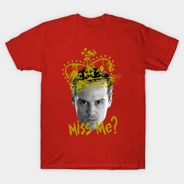 MISS ME? T-Shirt by illproxy